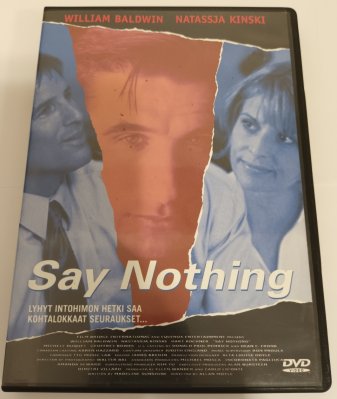 Say Nothing DVD