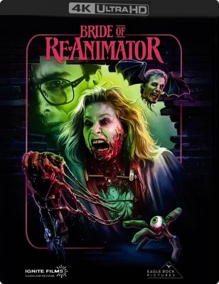 Bride Of Re-Animator 4K