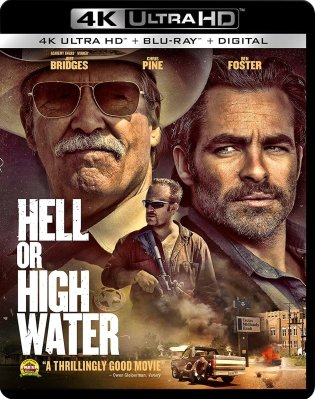Hell Or High Water 4K