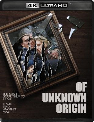 Of Unknown Origin 4K