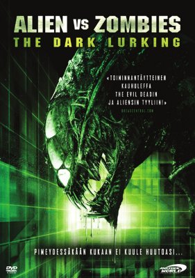 Alien VS Zombies The Dark Lurking DVD