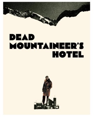 Dead Mountaineers Hotel 4K